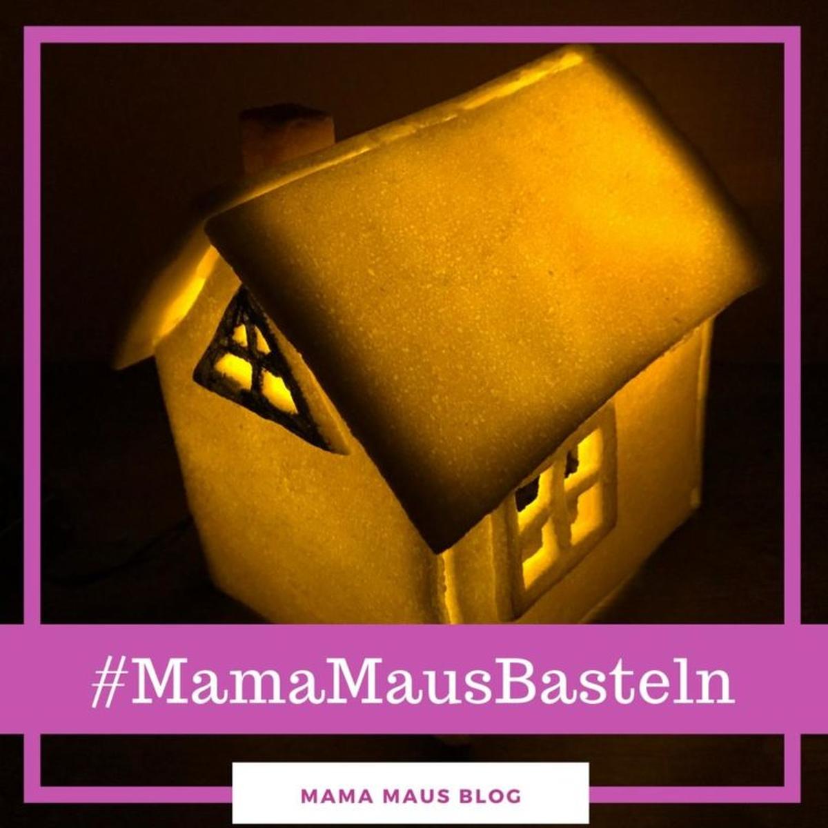 #MamaMausBasteln für Kinder – Salzteig – Beleuchtetes Haus aus Salzteig basteln