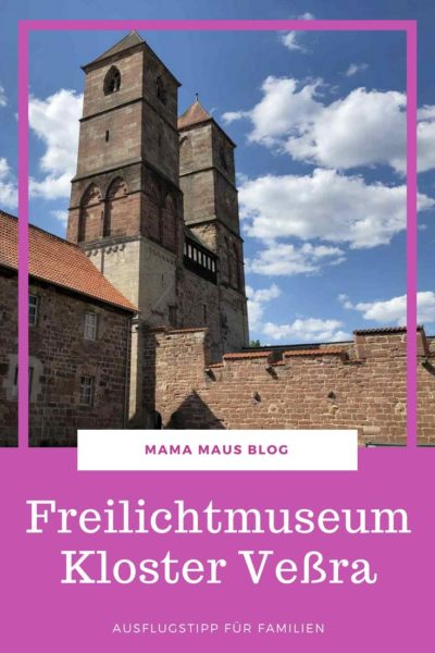 Freilichtmuseum Kloster Veßra in Thüringen, #Ausflugstipp für Familien. Museum mit Indoor Spielplatz und vielen Sehenswürdigkeiten für Erwachsene und Kinder #AusflugmitKindern #Thüringen